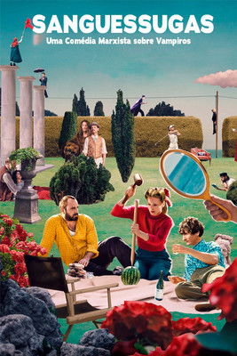 Poster do Filme Sanguessugas - Uma Comédia Marxista sobre Vampiros