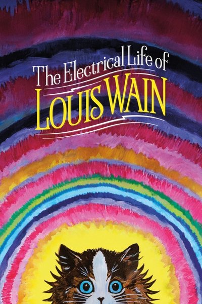 Poster for the movie The Electrical Life of Louis Wain