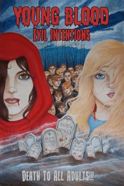 Young Blood: Evil Intentions