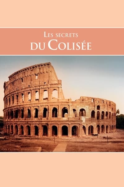 poster Les Secrets du Colisée
