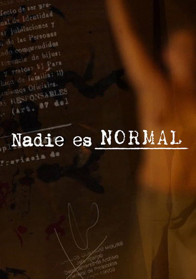 Poster do Filme Nadie es normal
