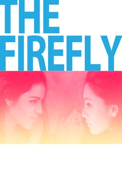 Poster for the movie The Firefly