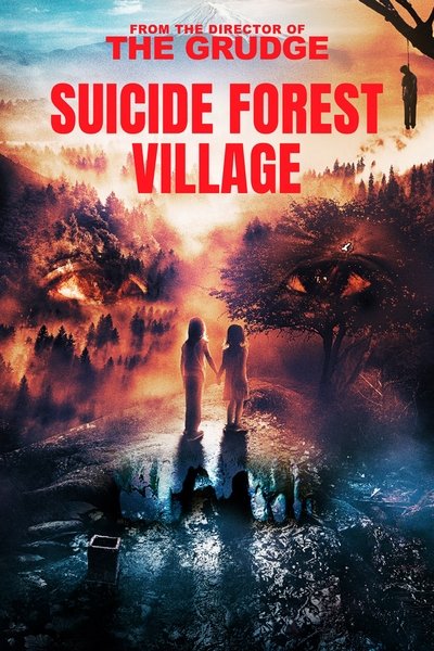 Poster for the movie Suicide Forest Village