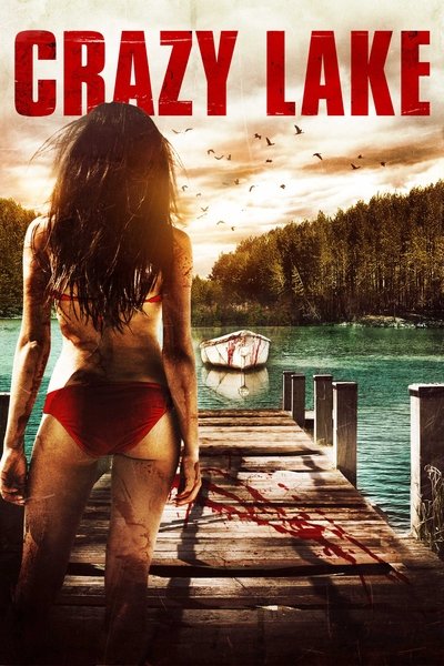 Poster for the movie Crazy Lake