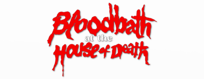 Bloodbath at the House of Death Logo