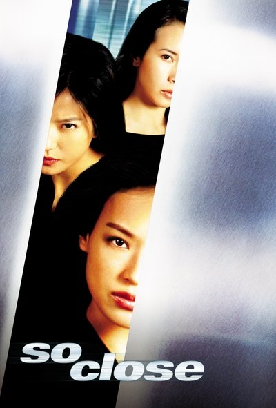 Poster for the movie So Close