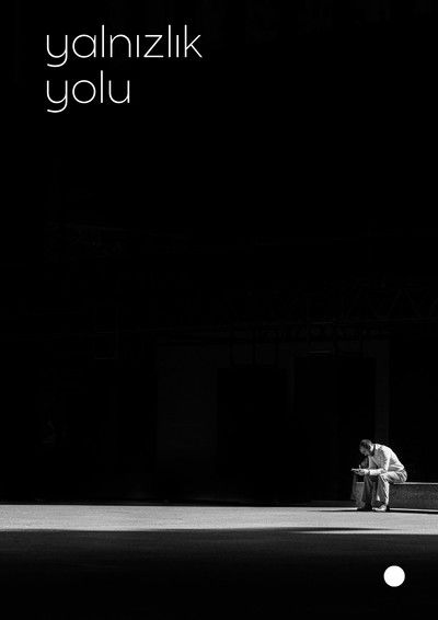 Poster do Filme Yalnızlık Yolu