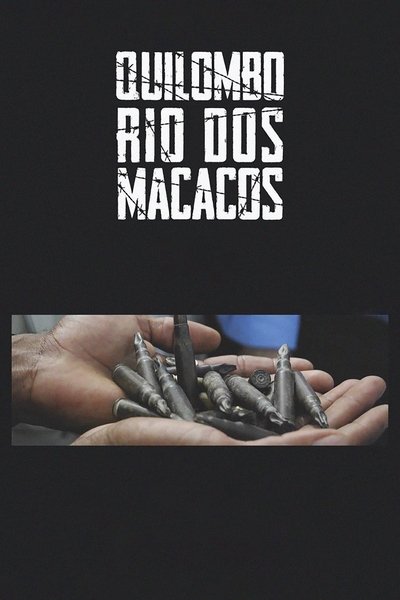 Watch!Quilombo Rio Dos Macacos Movie Online 123Movies