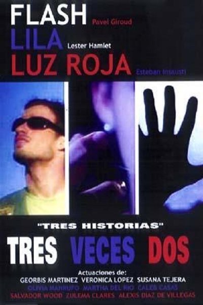 Poster do Filme Tres veces dos