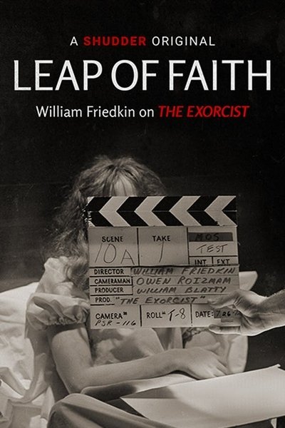 Poster for the movie Leap of Faith: William Friedkin on The Exorcist