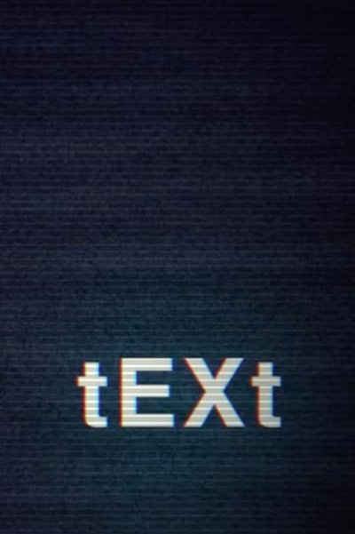 Poster for the movie tEXt