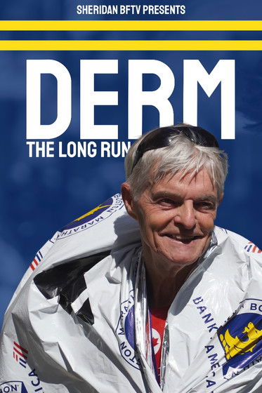 Poster do Filme Derm: The Long Run