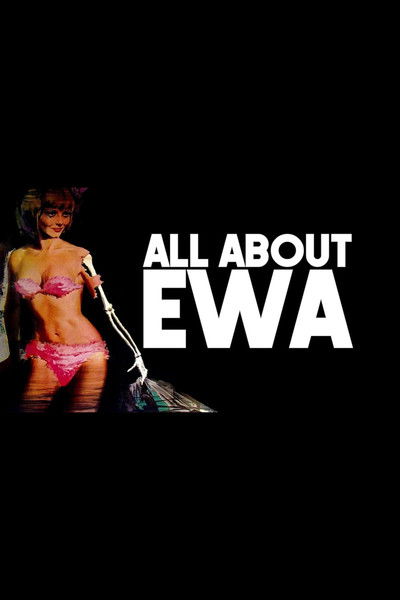 movie poster for All About Ewa