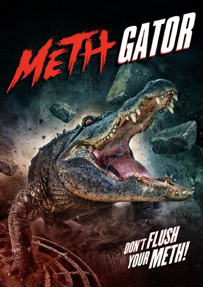 Meth Gators Poster