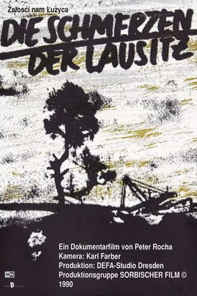 Poster do Filme Die Schmerzen der Lausitz