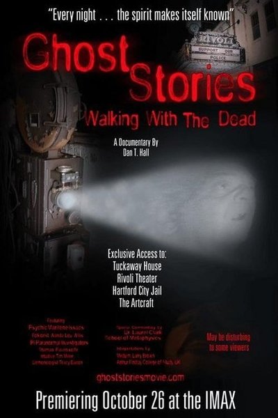 Poster for the movie Ghost Stories: Walking With The Dead