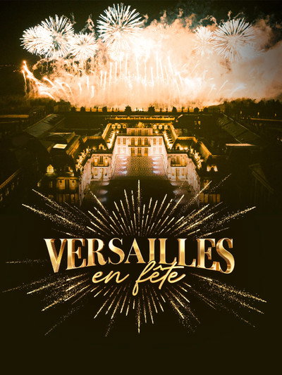 Versailles en fête