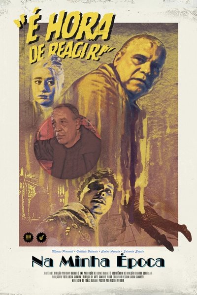 Poster do Filme Na Minha Época