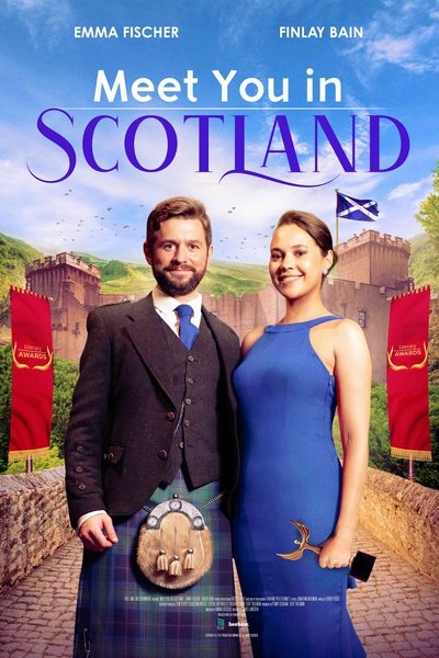 Poster for the movie Meet You in Scotland