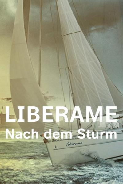 poster for Liberame - Nach dem Sturm