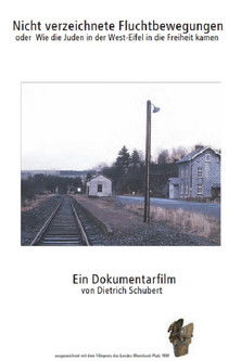 Poster do Filme Nicht verzeichnete Fluchtbewegungen