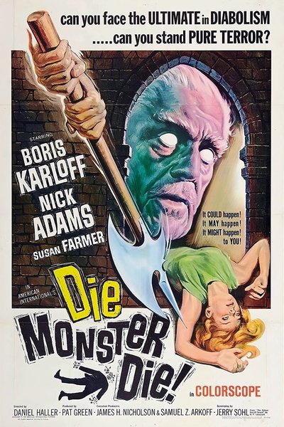 Poster for the movie Die, Monster, Die!