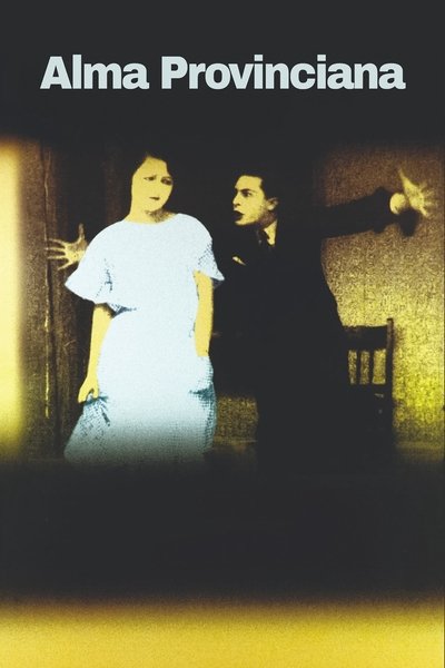 Poster do Filme Alma provinciana