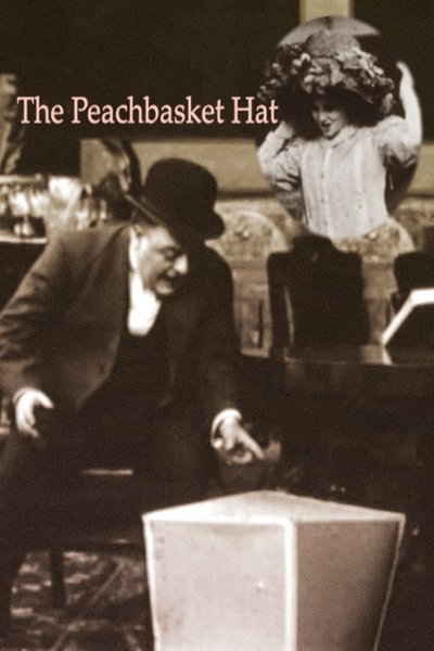 The Peachbasket Hat poster The Peachbasket Hat