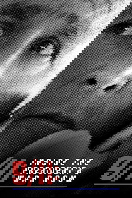 9/11: Inside the President's War Room