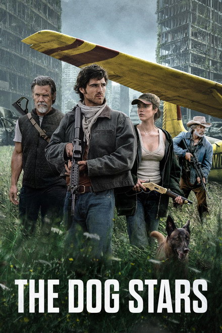 Movie poster of "The Dog Stars"