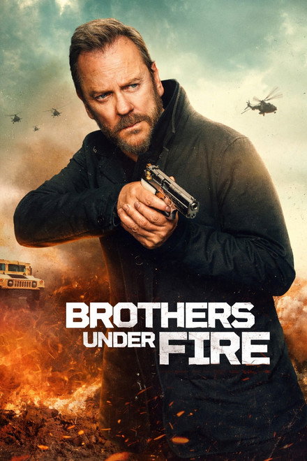 Movie poster of "Brothers Under Fire"