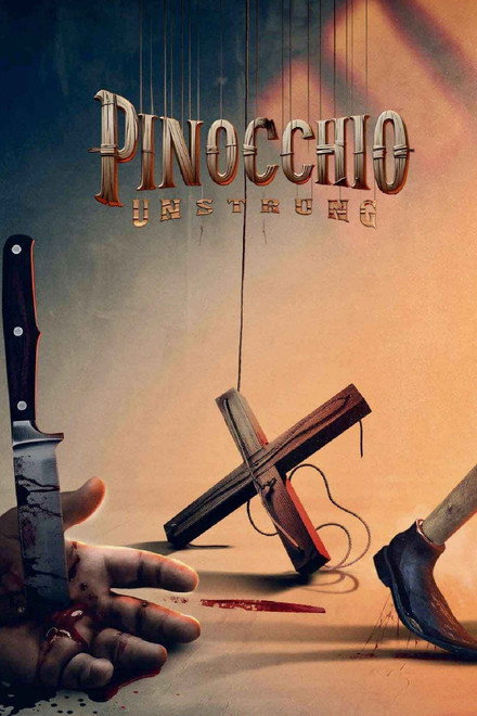 Movie poster of "Pinocchio: Unstrung"
