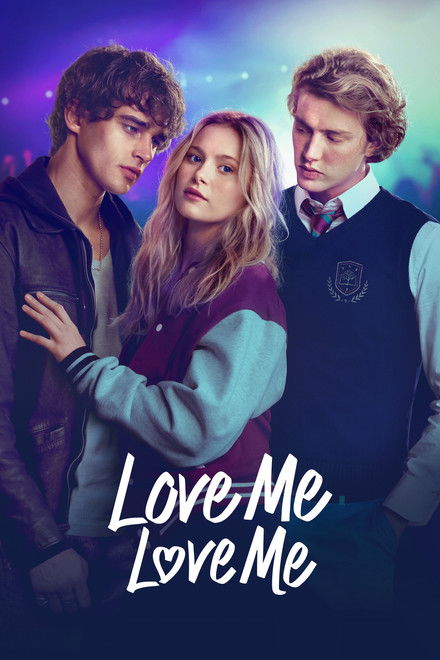 Movie poster of "Love Me Love Me"