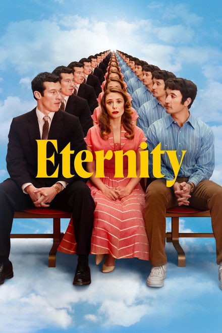 Movie poster of "Eternity"