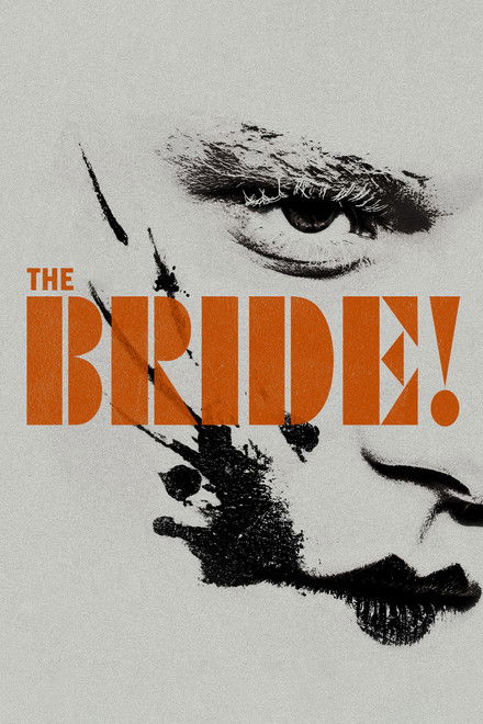 Movie poster of "The Bride!"