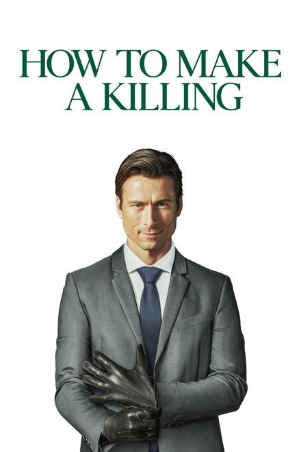 Movie poster of "How to Make a Killing"