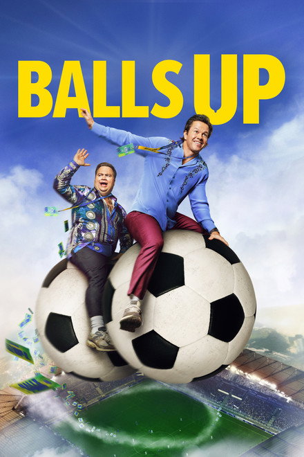 Movie poster of "Balls Up"