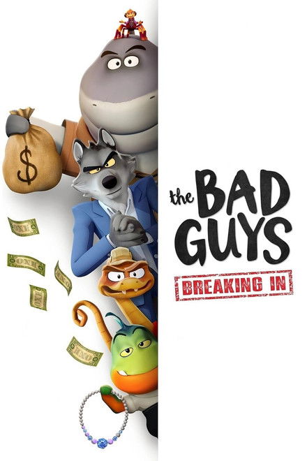The Bad Guys: Breaking In Hindi Dubbed (Completed)