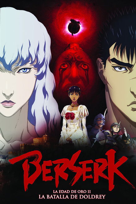Berserk La Edad de Oro II: La Batalla de Doldrey