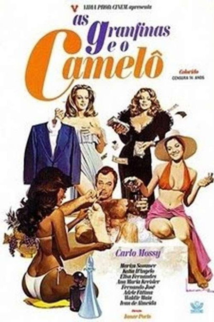 As Granfinas e o Camelô