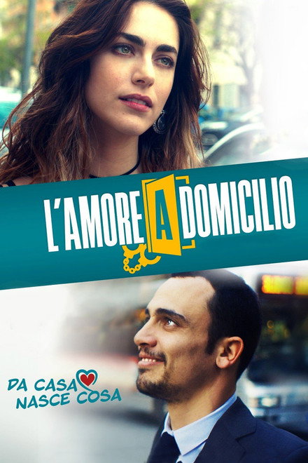 L’amore a domicilio