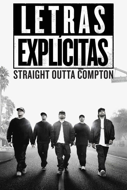 Letras Explícitas: Straight Outta Compton