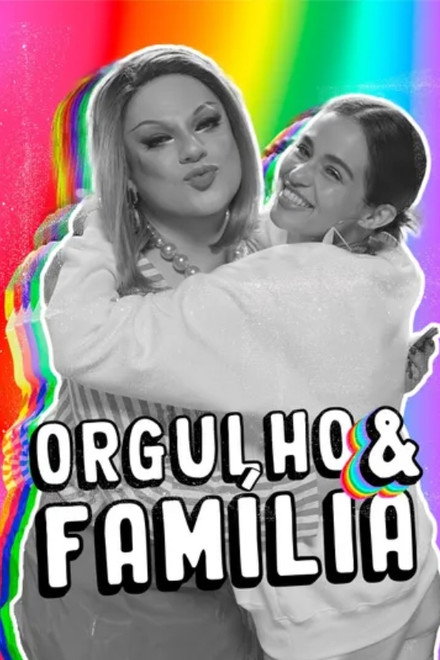 Orgulho e Família