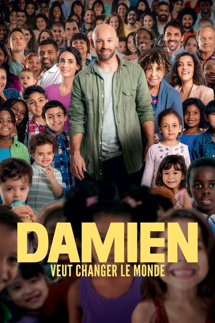 Damien veut changer le monde streaming