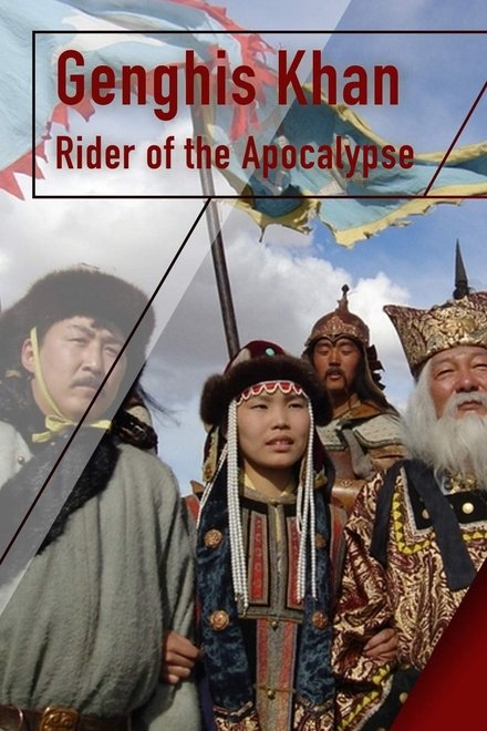 Genghis Khan - Rider of the Apocalypse