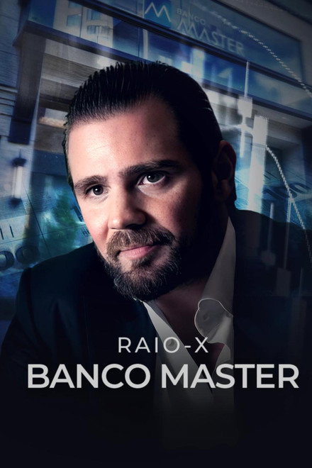 Raio-X Banco Master