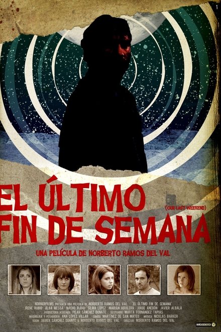 El último fin de semana