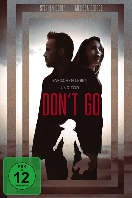 Don't Go - Zwischen Leben und Tod - Mystery / 2022 / ab 12 Jahre