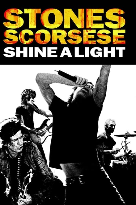 Shine a Light - Dokumentarfilm / 2008 / ab 0 Jahre
