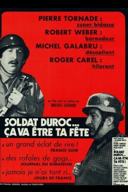 Soldat Duroc, ça va être ta fête !